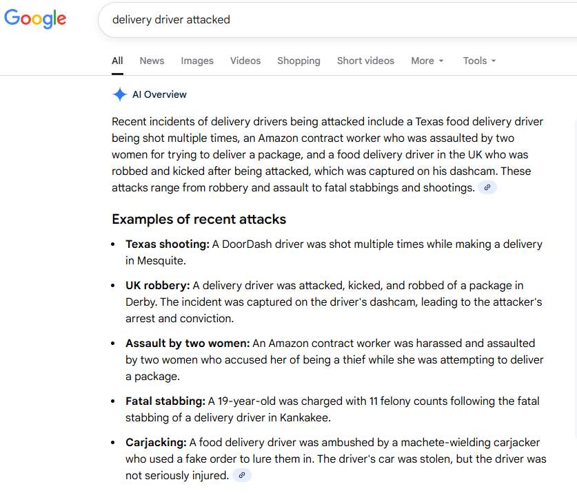 google search results for "delivery driver attacked" showing stories on recent attacks against delivery drivers